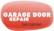 Red sign with "Garage Door Repair" and "San Gabriel" text.