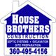 House Brothers Construction logo: Septic Systems, Excavation, Site Preparation, 360-495-4156.