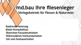 Grafik mit Text: "md.bau, Verlegebetrieb für Fliesen & Naturstein, Badmodernisierung, etc."