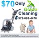 $70 green cleaning service with vacuum, puppy, and baby. Call 972-698-4478 for details.