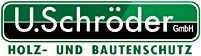 Logo von U. Schröder GmbH, mit Text: "Holz- und Bautenschutz" in grünem und weißem Design.