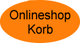 Orange Ellipse mit dem Text "Onlineshop Korb" in schwarzer Schrift.