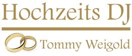 Zwei goldene Ringe, Text: "Hochzeits DJ Tommy Weigold".