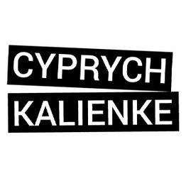 Textbild mit den Worten "Cyprych Kalienke" in weißen Buchstaben auf schwarzem Hintergrund.