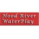 Red sign with white text: "Hood River WaterPlay."