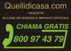Quellidicasa.com: Casa e impianti. Chiama gratis 800 97 43 79.
