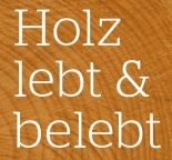 Text "Holz lebt & belebt" auf Holzstruktur-Hintergrund.