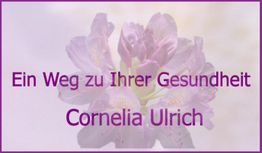 Ein lila Rhododendron-Blüte mit dem Text: "Ein Weg zu Ihrer Gesundheit Cornelia Ulrich".
