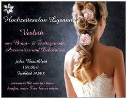Brautkleidwerbung mit Haarfrisur und Text über Verleih von Brautmode und Preisen.