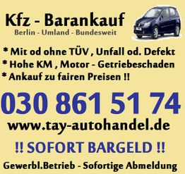 Kfz-Barankauf-Anzeige mit Kontaktinfo, www.tay-autohandel.de und Bild eines Autos.