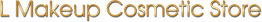 "Gold text: L Makeup Cosmetic Store on a transparent background."