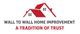 Red house logo with text: "Wall to Wall Home Improvement - A Tradition of Trust."