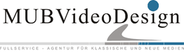 Logo mit Text: "MUBVideoDesign", Fullservice-Agentur für klassische und neue Medien.
