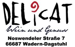 Schwarzes und rotes "Delicat" Logo mit Adresse: Noswendeler Straße 7, 66687 Wadern-Dagstuhl.