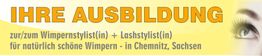 Banner mit "Ihre Ausbildung" zu Wimpern- und Lashstylist(in) in Chemnitz, Sachsen.