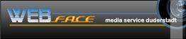 Logo: "WEBFACE" und "media service duderstadt" auf schwarzem Hintergrund mit blau-gelber Schrift.