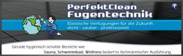 PerfektClean Fugentechnik Werbung für elastische Verfugungen in sensiblen Bereichen wie Sauna.