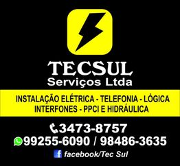 Serviços da TecSul: elétrica, telefonia, lógica, interfones e mais. Contato: 3473-8757.