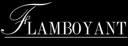 Texto estilizado que dice "FLAMBOYANT" en fondo negro.