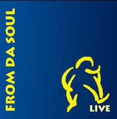Blaues Cover mit gelbem Text "FROM DA SOUL LIVE" und gelbem abstrakten Symbol.