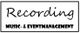 Textbild mit den Worten: "Recording, Music- & Eventmanagement" in schwarzer Schrift auf weißem Hintergrund.