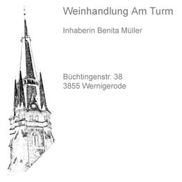 Zeichnung eines Kirchturms und Informationen zur "Weinhandlung Am Turm" in Wernigerode.