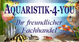 Fische umgeben den Text "Aquaristik-4-You, Ihr freundlicher Fachhandel" auf blauem Hintergrund.
