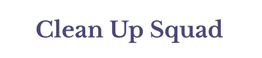 "Clean Up Squad" text in dark blue on a white background.