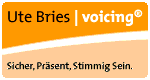 Orange Logo mit Text: "Ute Bries voicing. Sicher, Präsenz, Stimmig Sein."