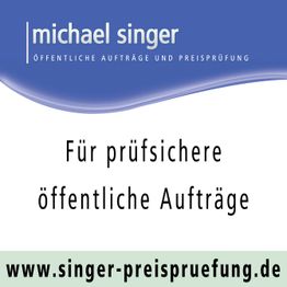 Michael Singer Logo, Text: "Für prüfsichere öffentliche Aufträge", Website: singer-preispruefung.de
