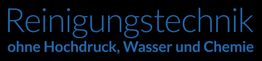 Reinigungstechnik ohne Hochdruck, Wasser und Chemie auf schwarzem Hintergrund in blauer Schrift.