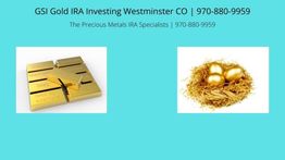 Gold bars and golden eggs in a nest; GSI Gold IRA Investing Westminster CO contact details above.