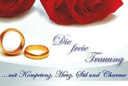 Zwei goldene Ringe, rote Rosen, Text: "Die freie Trauung ...mit Kompetenz, Herz, Stil und Charme".
