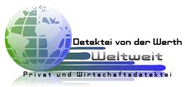 Grafik mit Globus, Schriftzug "Detektei von der Werth Weltweit", Privat- und Wirtschaftsdetektei.