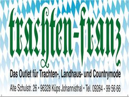 Schild mit Schriftzug „Trachten-Franz“, Infos zu Adresse und Telefon über Trachtenmode in Bayern.