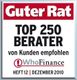 Zeitschrift "Guter Rat": Top 250 Berater, empfohlen von Kunden. WhoFinance, Dez 2010.