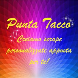 Testo giallo su sfondo colorato: "Punta Tacco, Creiamo scrappapersonalizzate apposta per te!"