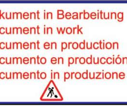 Mehrsprachiger Hinweis: "Dokument in Bearbeitung" mit Baustellensymbol unten.