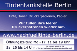 Tintentankstelle Berlin: Tinte, Toner, Patronen. Öffnungszeiten: Mo-Fr 11-19, Sa 10-14 Uhr.