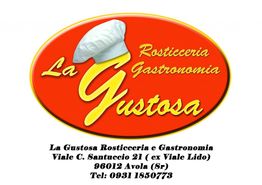 Logo di "La Gustosa" Rosticceria e Gastronomia con indirizzo e numero di telefono ad Avola.
