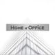 Scritta "Home n' Office" sopra un edificio moderno di vetro.