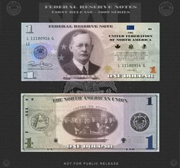 Eine alternative 1-Dollar-Banknote der "United Federation of North America", nicht für den Umlauf.