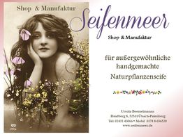 Schwarzweiß-Foto einer Frau mit Blumen; Text wirbt für handgemachte Naturpflanzenseife von Seifenmeer.