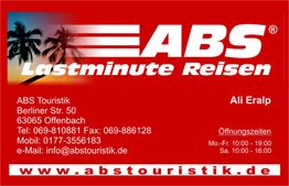 Rotes Schild von ABS Lastminute Reisen mit Kontaktinfos und Öffnungszeiten.