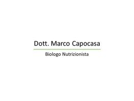Scritta "Dott. Marco Capocasa, Biologo Nutrizionista" su sfondo bianco.