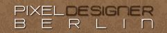 Text auf braunem Hintergrund: "Pixel Designer Berlin".